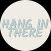 hang_in_there